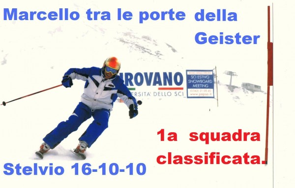 Stelvio 2010-Marcello in gara.(1°).jpg (147.27 KiB) Visto 10329 volte Stelvio 2010-Marcello in gara.(1°).jpg