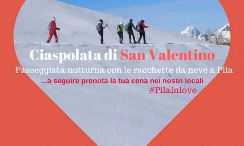 Ciaspolata di San Valentino a Pila Ciaspolata di San Valentino a Pila