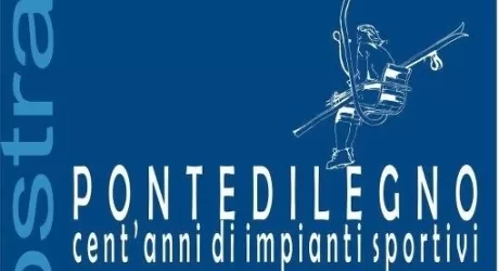 100 anni di Pontedilegno: lo sci in mostra
