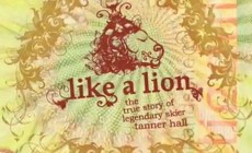 Like a lion (Tanner Hall) uno ski movie al giorno N 45